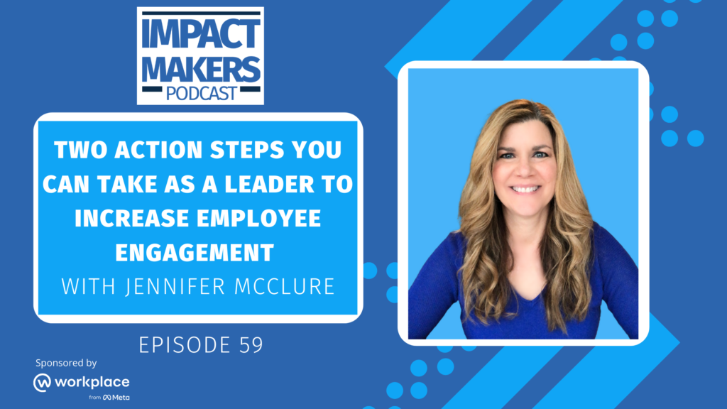 Impact Makers Podcast Episode 059