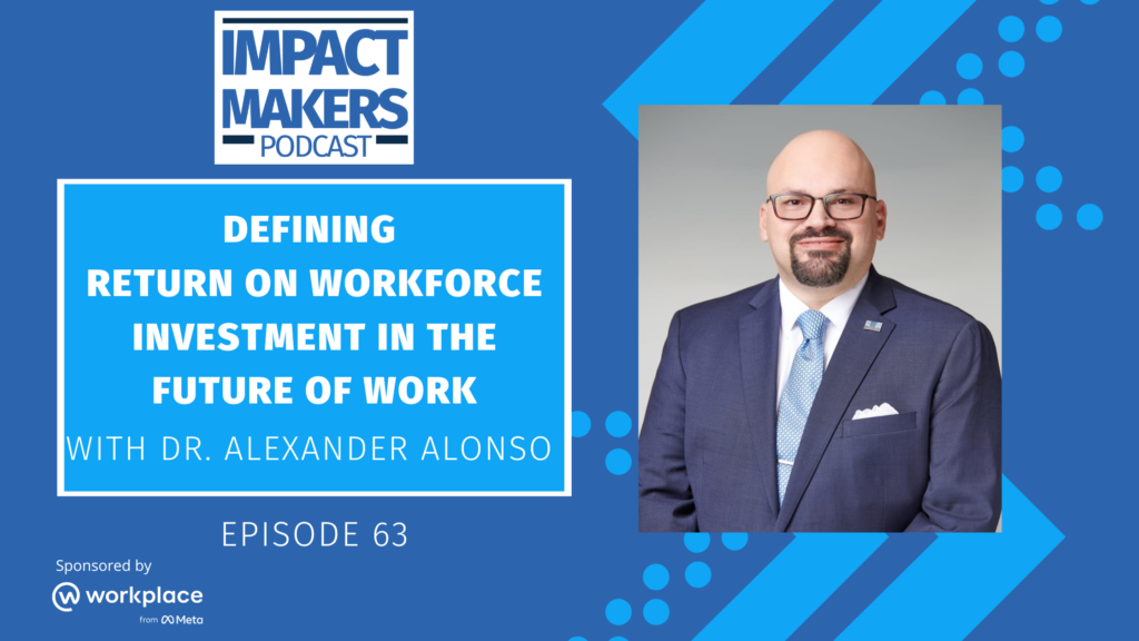 Impact Makers Podcast Episode 063