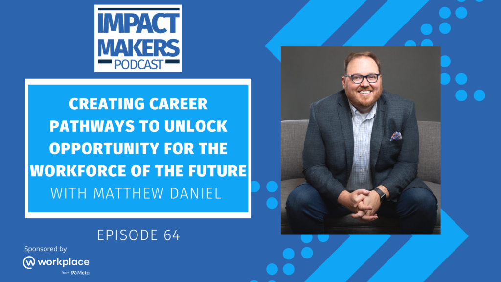 Impact Makers Podcast Episode 064