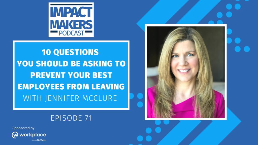 Impact Makers Podcast Episode 071
